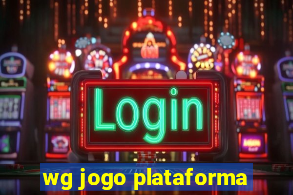 wg jogo plataforma